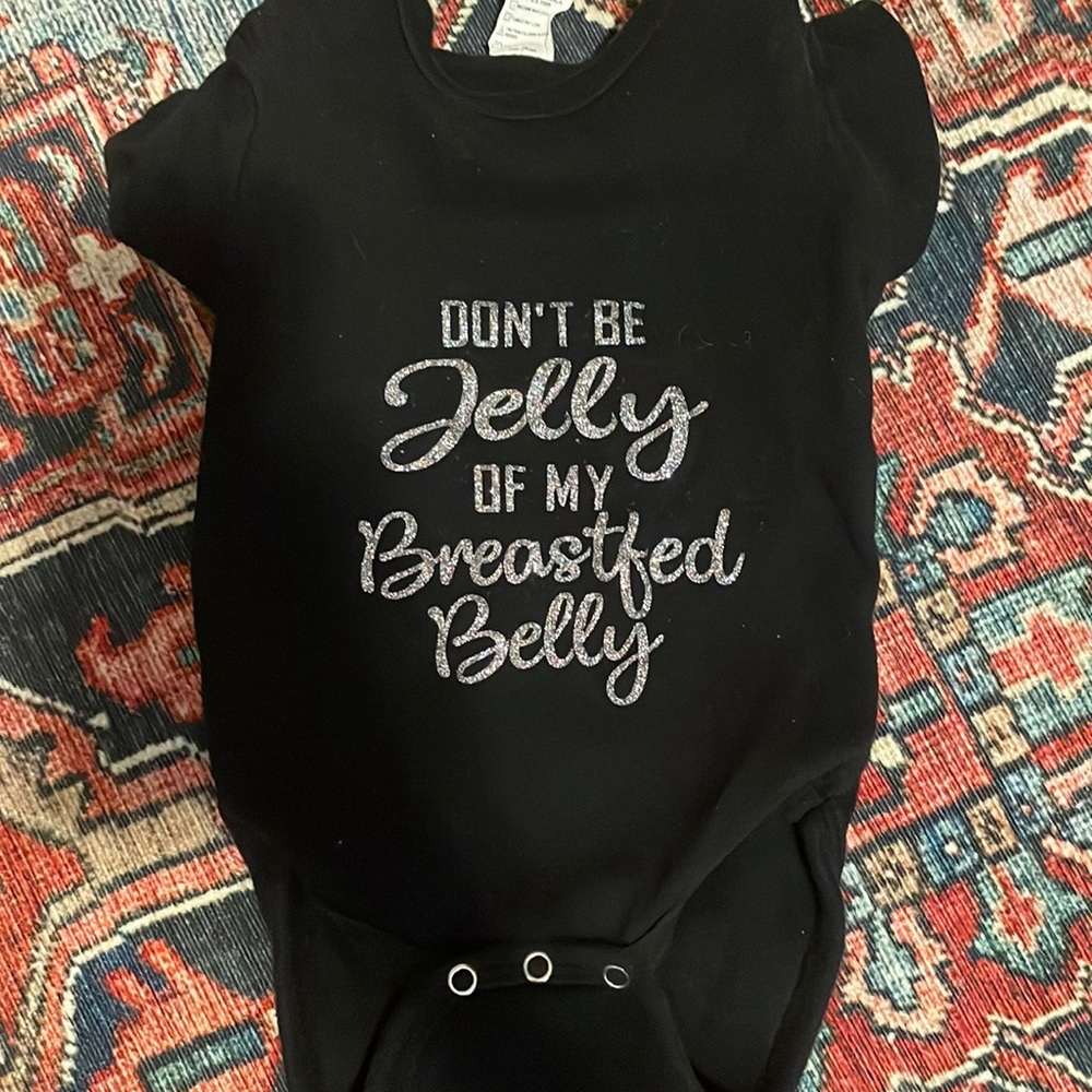 Don’t be jelly onesie 12 to 18 months